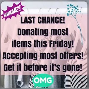 LAST CHANCE!! DONATING THIS WEEK!
